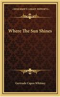 Where the Sun Shines