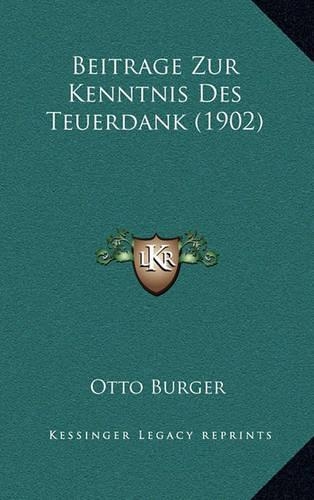 Beitrage Zur Kenntnis Des Teuerdank (1902)
