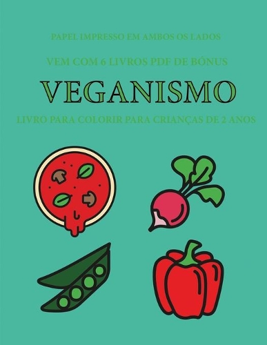 Livro para colorir para crianças de 2 anos (Veganismo)