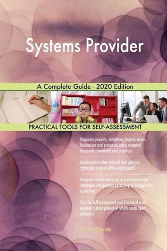 Systems Provider A Complete Guide - 2020 Edition