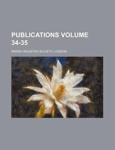 Publications Volume 34-35