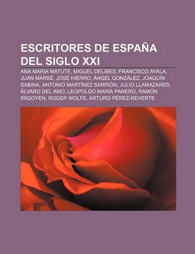 Escritores de Espana del Siglo XXI