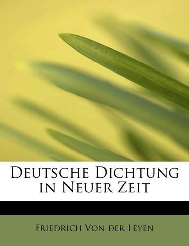 Deutsche Dichtung in Neuer Zeit