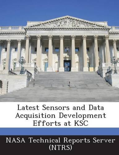 Latest Sensors and Data Acquisition Development Efforts at Ksc