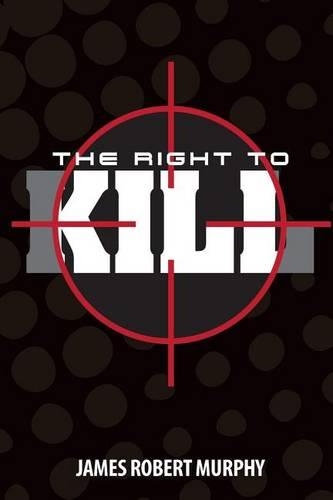 The Right to Kill