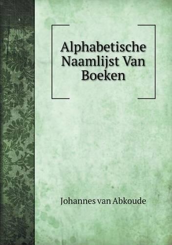 Alphabetische Naamlijst Van Boeken
