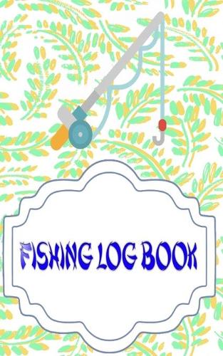 Fishing Log Book April