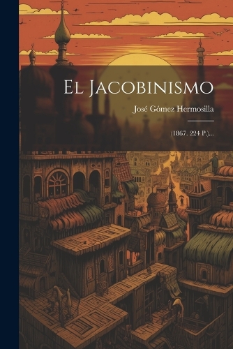El Jacobinismo