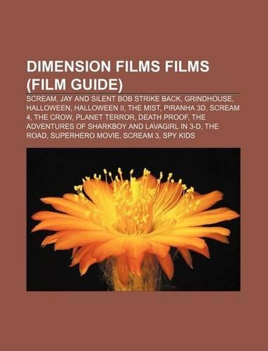 Dimension Films Films (Film Guide)