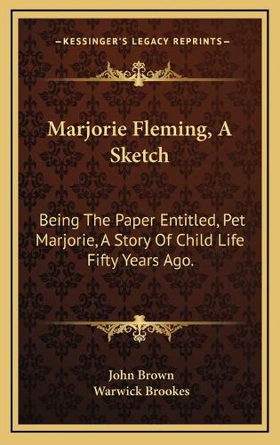 Marjorie Fleming, A Sketch