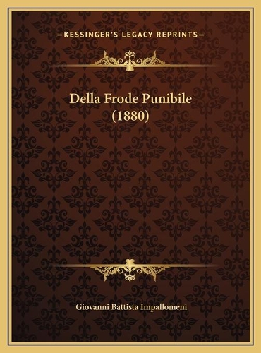 Della Frode Punibile (1880)