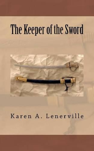 The Keeper of the Sword: (English)