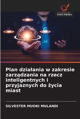 Plan dzialania w zakresie zarządzania na rzecz inteligentnych i przyjaznych do życia miast
