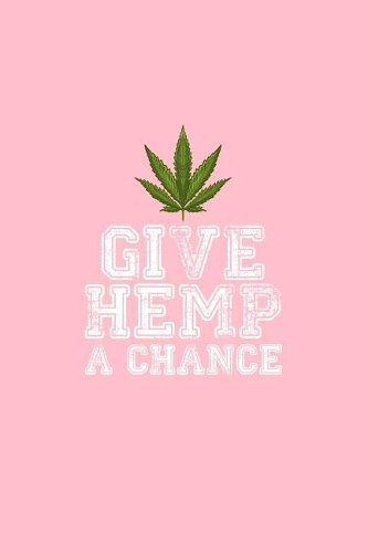 Give Hemp A Chance