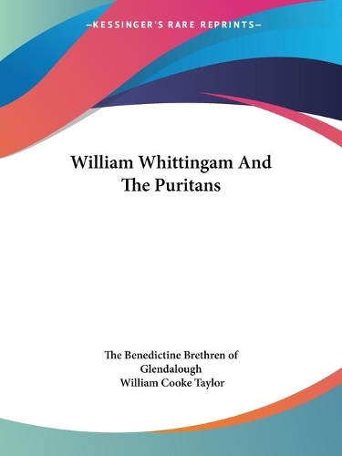 William Whittingam And The Puritans