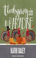 Thanksgiving in Paradise Lib/E