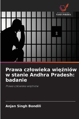 Prawa czlowieka więźniów w stanie Andhra Pradesh