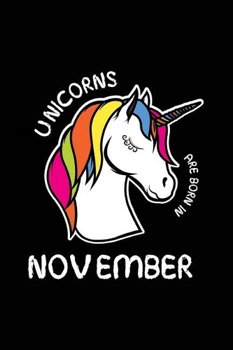 Unicorns Are Born In November