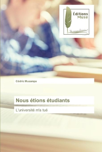 Nous étions étudiants