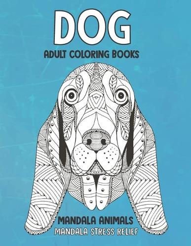 Adult Coloring Books Mandala Animals - Mandala Stress Relief - Dog