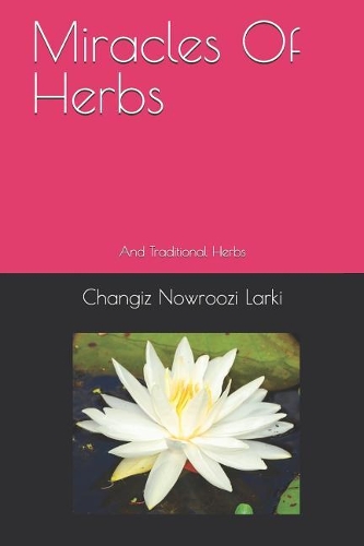Miracles Of Herbs