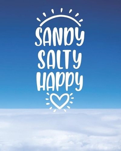 Sandy Salty Happy