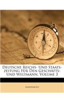 Deutsche Reichs- Und Staats-Zeitung Für Den Geschäfts- Und Weltmann, Volume 3