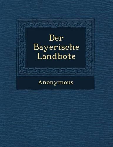 Der Bayerische Landbote