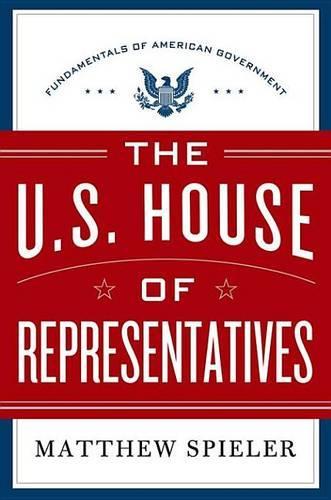 The U.S. House of Representatives