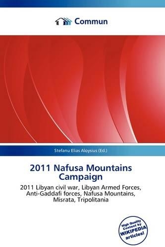2011 Nafusa Mountains Campaign