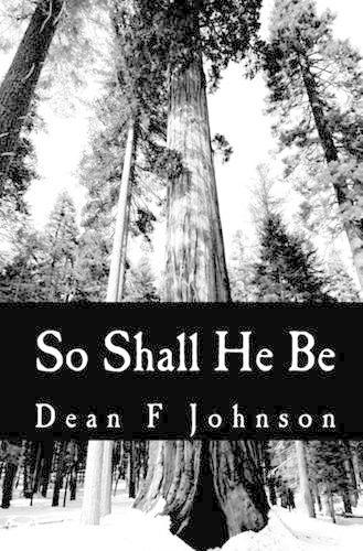 So Shall He Be
