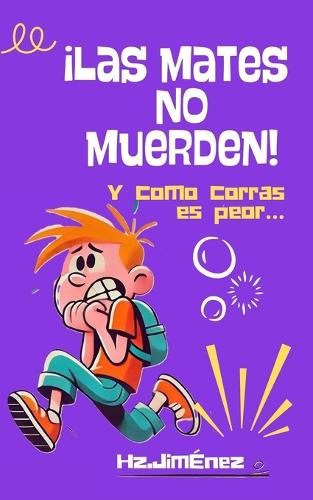 Las mates no muerden