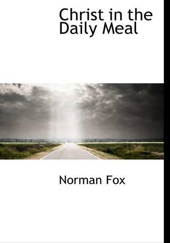 Christ in the Daily Meal