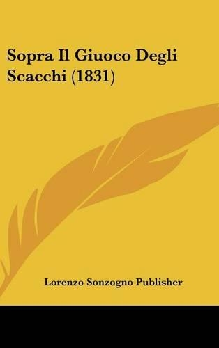 Sopra Il Giuoco Degli Scacchi (1831)