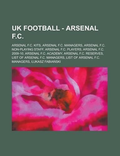 UK Football - Arsenal F.C.