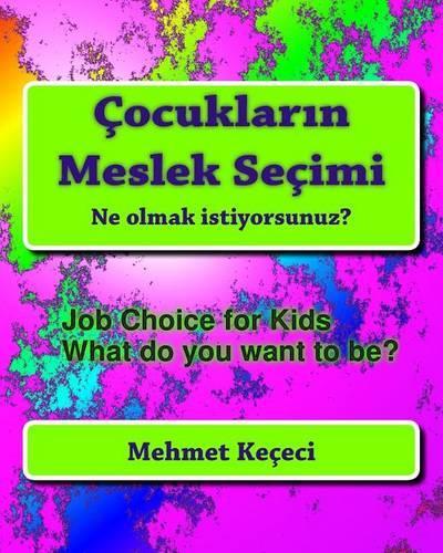 Cocukların Meslek Secimi
