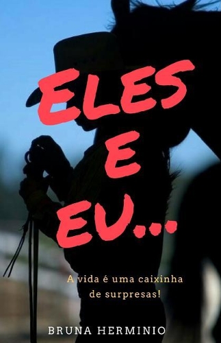 Eles E Eu...