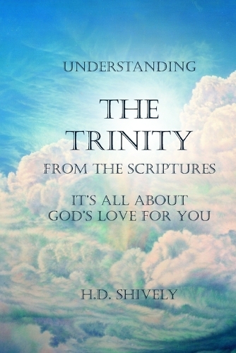 Understanding the Trinity from the Scriptures