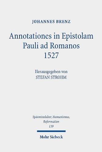 Annotationes in Epistolam Pauli ad Romanos 1527