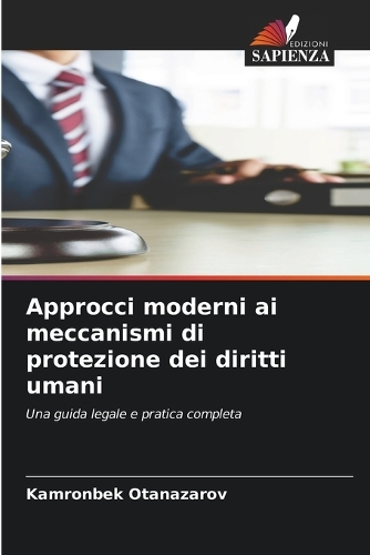 Approcci moderni ai meccanismi di protezione dei diritti umani