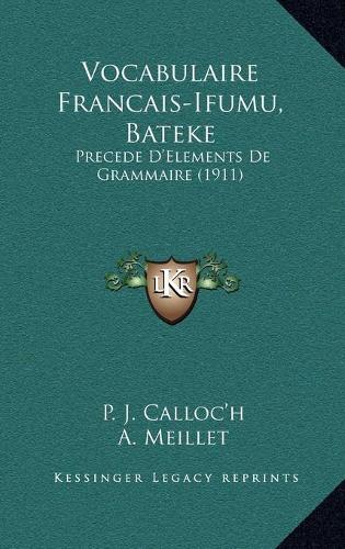 Vocabulaire Francais-Ifumu, Bateke