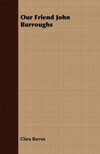 Our Friend John Burroughs