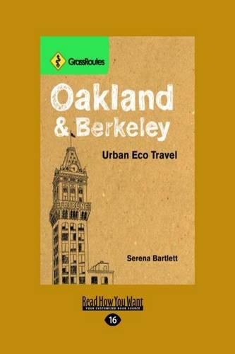 Grassroutes Oakland and Berkeley