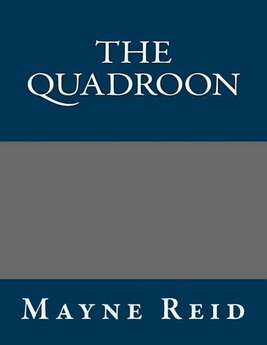 The Quadroon