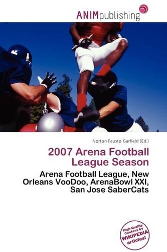 2007 Arena Football League Season