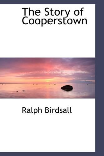 The Story of Cooperstown