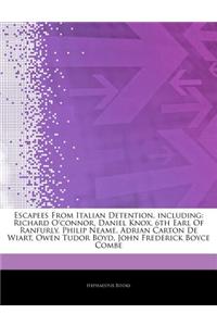 Articles on Escapees from Italian Detention, Including