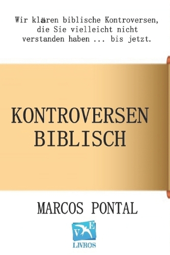 Kontroversen biblisch