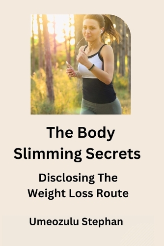 The Body Slimming Secrets