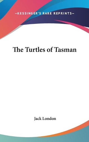 The Turtles of Tasman